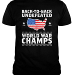 Back to Back Undefeated World War Champs