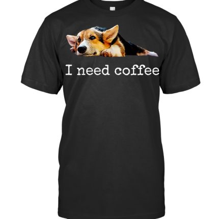 I Need Coffee